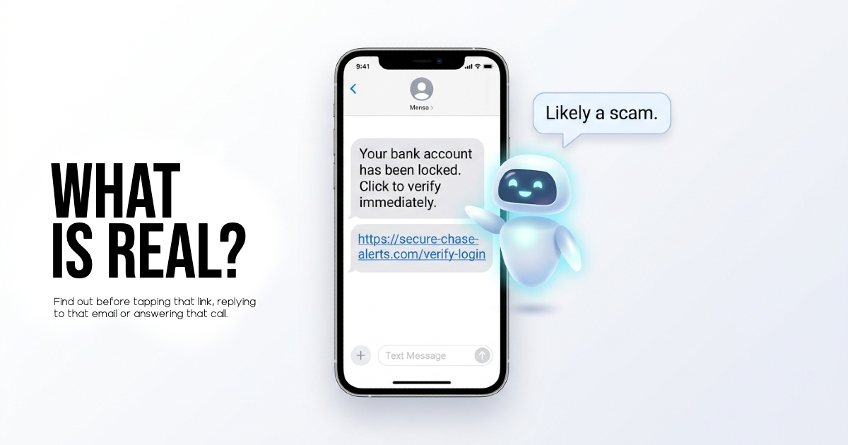 WhatIsReal — free scam detection for text messages, emails, and suspicious links